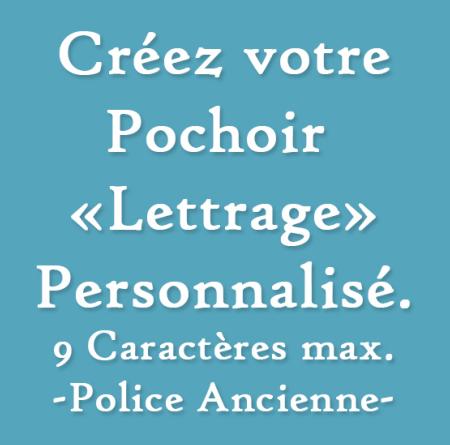 Lettrage Personnalisé, Police Ancienne
