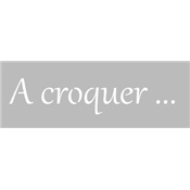 Pochoir Adhésif Lettrage 16 x 2.5 cm A Croquer ...