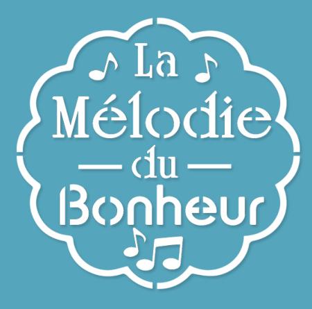Pochoir Adhésif 20 x 20 cm La Mélodie du Bonheur